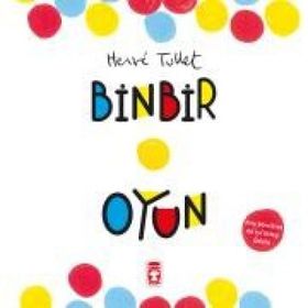 Binbir Oyun - Herve Tullet