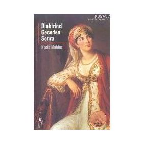 BINBIRINCI GECEDEN SONRA - NECIB MAHFUZ