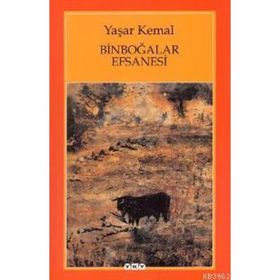 Binboğalar Efsanesi - Yaşar Kemal