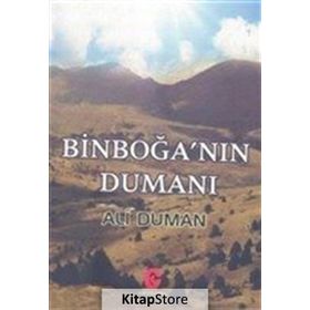 Binboğa’nın Dumanı - Ali Duman
