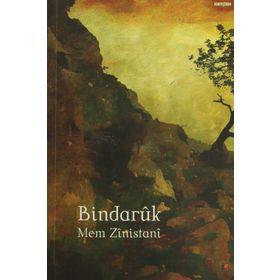 Bindaruk - Mem Zinistani