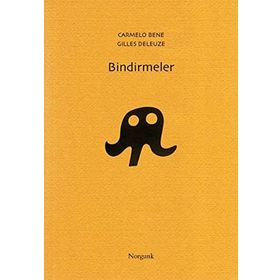 Bindirmeler - Gilles Deleuze