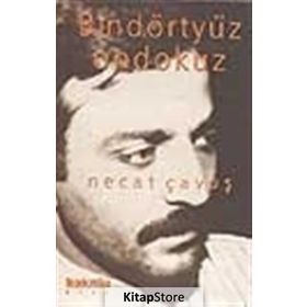 BİNDÖRTYÜZONDOKUZ - NECAT ÇAVUŞ