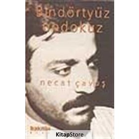 BİNDÖRTYÜZONDOKUZ - NECAT ÇAVUŞ