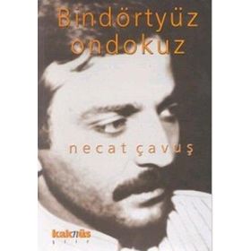BİNDÖRTYÜZONDOKUZ - NECAT ÇAVUŞ