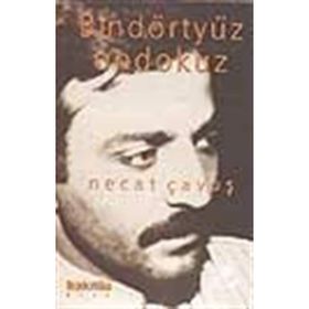 BİNDÖRTYÜZONDOKUZ - NECAT ÇAVUŞ