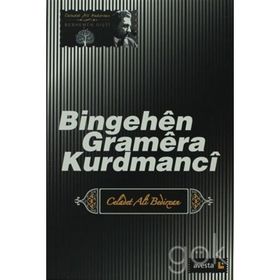 Bingehen Gramera Kurdmanci - Emir Celadet Bedir Xan