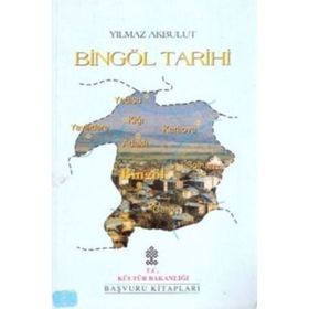 Bingöl Tarihi Yılmaz Akbulut
