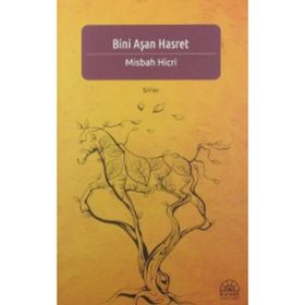 Bini Aşan Hasret - Misbah Hicri