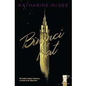Bininci Kat - Katharine McGee