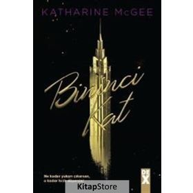 Bininci Kat - Katharine McGee