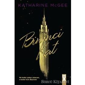 Bininci Kat - Katharine McGee
