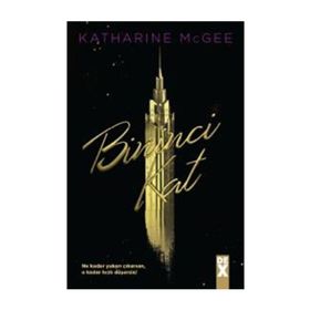 Bininci Kat - Katharine McGee