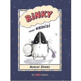Binky Uzay Kedisi - Ashley Spires