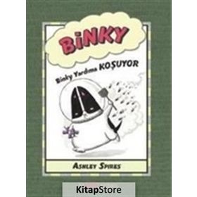 Binky Yardıma Koşuyor - Ashley Spires