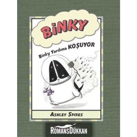 Binky Yardıma Koşuyor - Ashley Spires