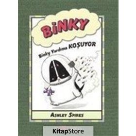 Binky Yardıma Koşuyor - Ashley Spires