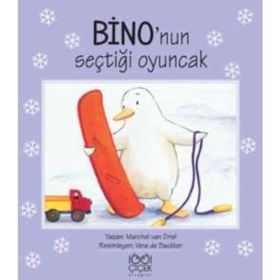 BINO'NUN SEÇTİĞİ OYUNCAK - MARCHEL VAN DRIEL