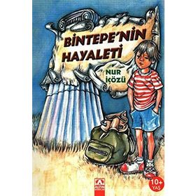 BINTEPE'NIN HAYALETI - NUR ICOZU