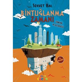 Bintuğlanma Zamanı - Servet Bal
