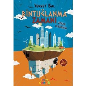Bintuğlanma Zamanı - Servet Bal