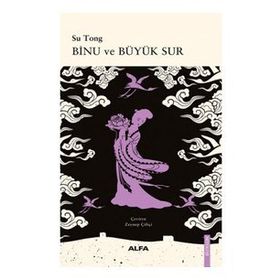 Binu ve Büyük Sur Su Tong