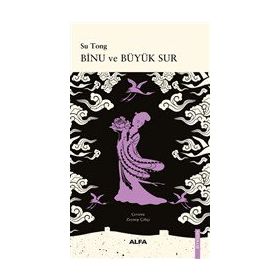 Binu ve Büyük Sur Su Tong