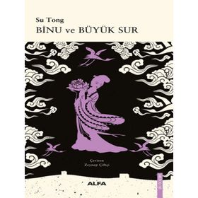 Binu ve Büyük Sur Su Tong