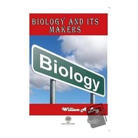 Biology and its Makers - William A. Locy