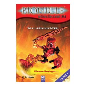 BIONICLE GÜNLÜKLERİ 1 TOALARIN HIKÂYESI - C. A. HAPKA
