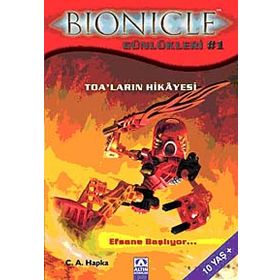 BIONICLE GÜNLÜKLERİ 1 TOALARIN HIKÂYESI - C. A. HAPKA