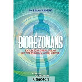 Biorezonans - Sinan Akkurt