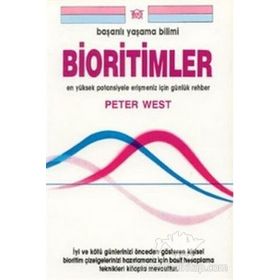 BIORITIMLER BAŞARILI YAŞAMA BILIMI - PETER WEST