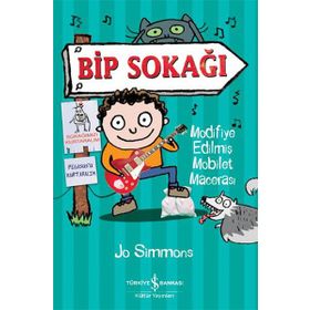 Bip Sokağı-Modifiye Edilmiş Mobilet Macerası / Jo Simmons / İş Bankası Kültür Yayınları