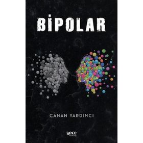 Bipolar - Canan Yardımcı