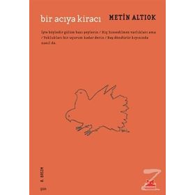 BIR ACIYA KİRACI - METIN ALTIOK