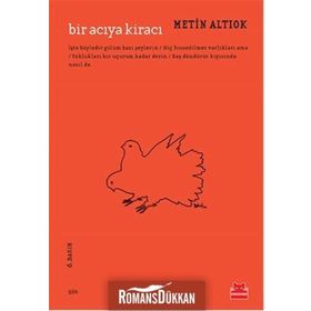 BIR ACIYA KİRACI - METIN ALTIOK