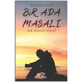 Bir Ada Masalı - Serkan Kurt