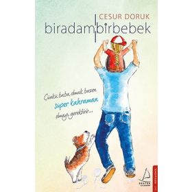 Bir Adam Bir Bebek - Cesur Doruk