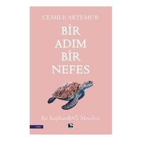 Bir Adım Bir Nefes - Cemile Aktemur