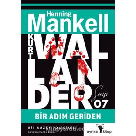 BIR ADIM GERIDEN - HENNING MANKELL