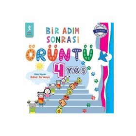 Bir Adım Sonrası Örüntü 4 Yaş - Bahar Sarıkaya