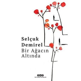 Bir Ağacın Altında - Selçuk Demirel