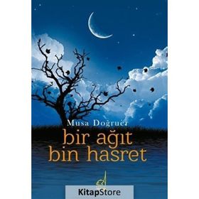 Bir Ağıt Bin Hasret - Musa Doğruer