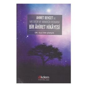 Bir Ahiret Hikayesi - Sultan Şimşek