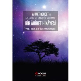 Bir Ahiret Hikayesi - Sultan Şimşek