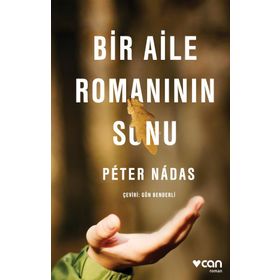 Bir Aile Romanının Sonu - Peter Nadas