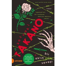 Bir Aklın Savaşı - Kazuaki Takano