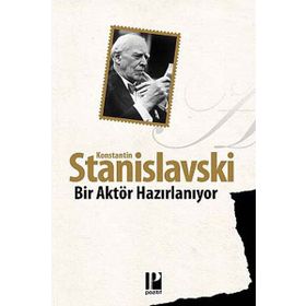 Bir Aktör Hazırlanıyor - Konstantin Stanislavski