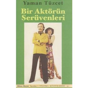 Bir Aktörün Serüvenleri+Ay Mandakina (2 Kitap Birarada) - Yaman Tüzcet